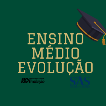 Ensino Médio Evolução