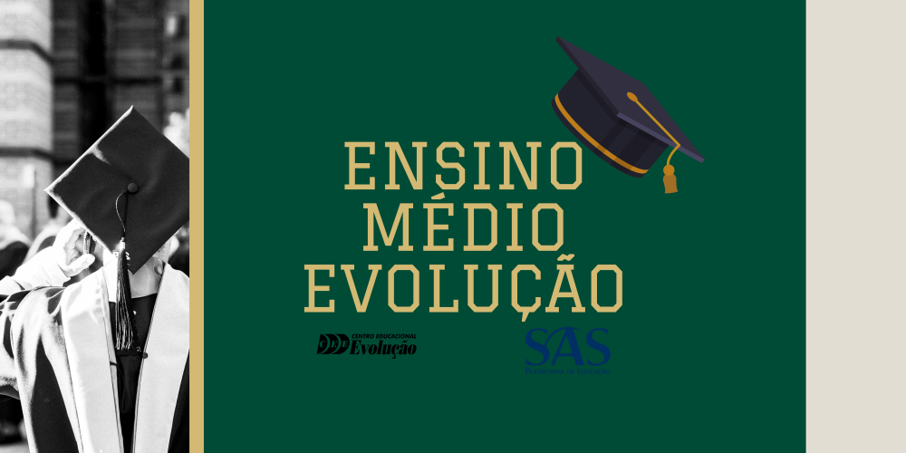 Ensino Médio Evolução